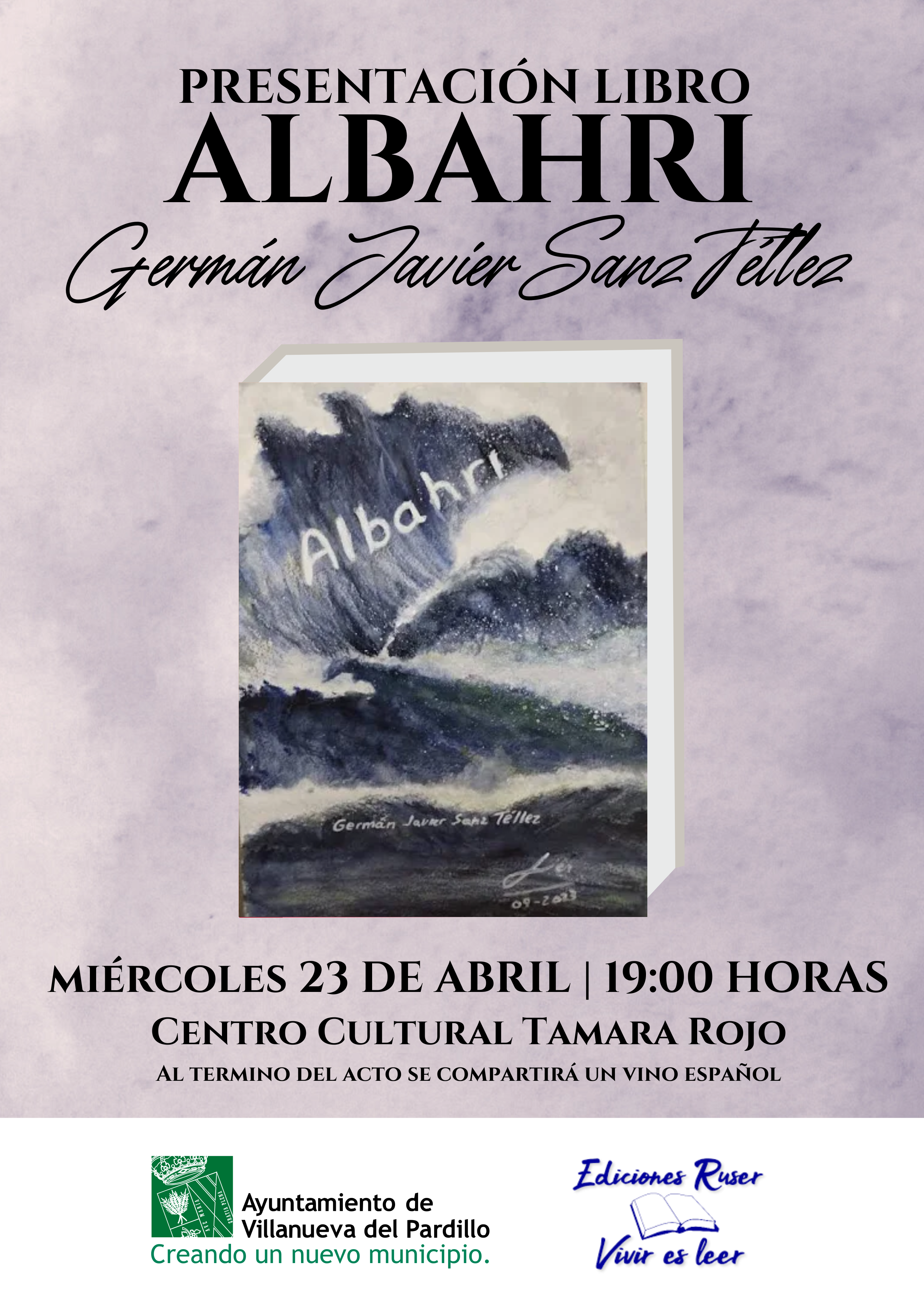 Presentación del libro “Albahri “ de Germán Javier Sanz Téllez